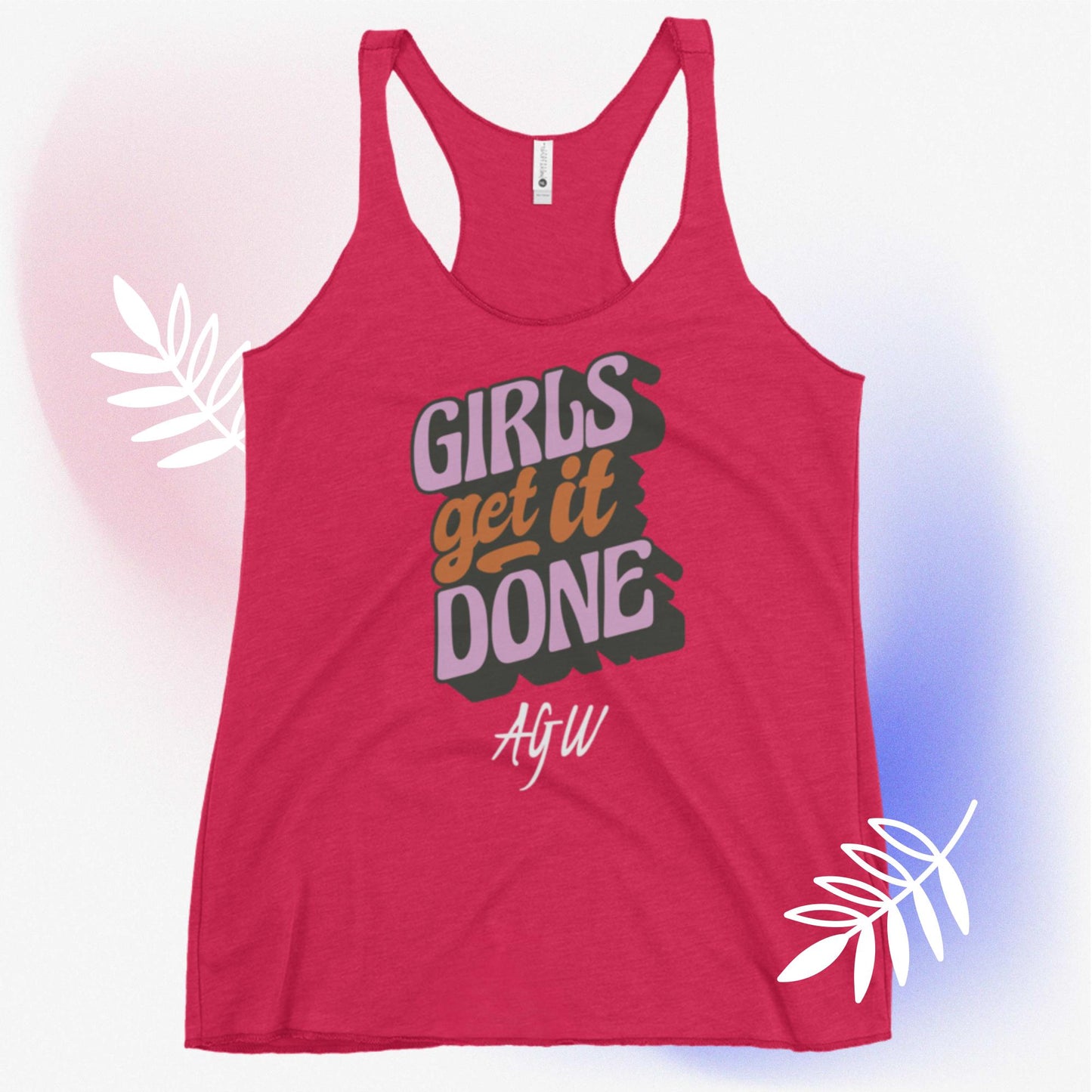 AGW Girls get it done Women's Racerback Tank