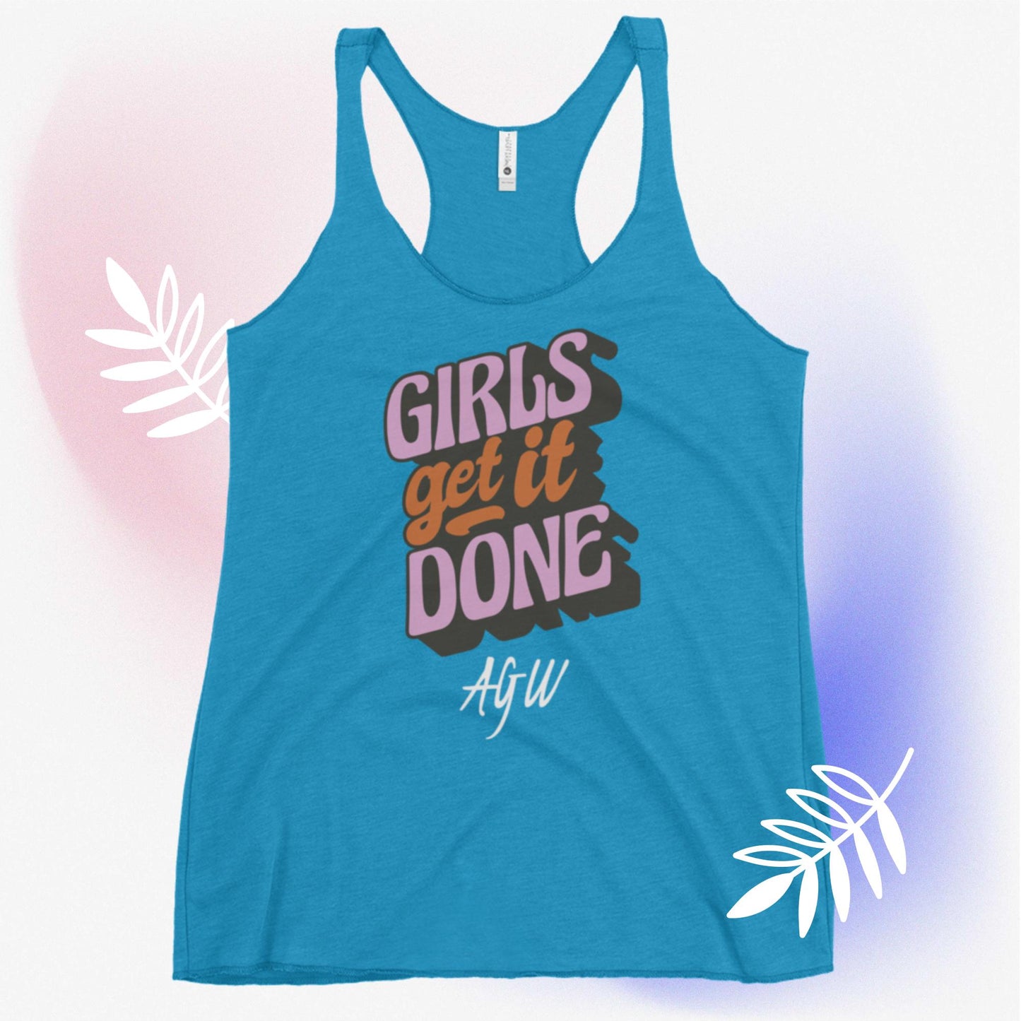 AGW Girls get it done Women's Racerback Tank